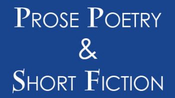 Permalink to: Prose Poetry & Short Fiction